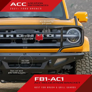 Turn Offroad 2021+ Ford Bronco High Clearance ACC Relocation Bracket | FB1-AC2