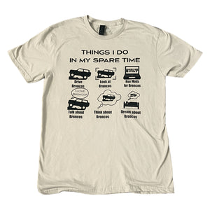 Things I Do In My Spare Time All About Broncos T-Shirt | Sand Color Black Print